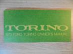 1973 Ford Torino Owner's Manual. A rare, like NEW, original., Verzenden