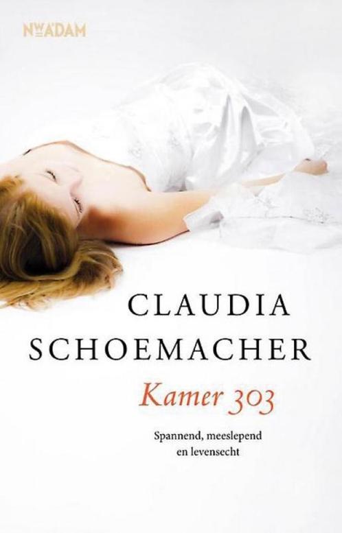 Claudia Schoemachter - Kamer 303, Boeken, Thrillers, Zo goed als nieuw, Nederland, Ophalen of Verzenden