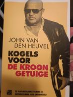 John van den Heuvel - Kogels voor de kroongetuige, Ophalen of Verzenden, Zo goed als nieuw, John van den Heuvel