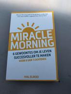 Miracle Morning. 6 gewoontes om je leven succesvoller te mak, Ophalen of Verzenden, Gelezen, Management, Hal Elrod