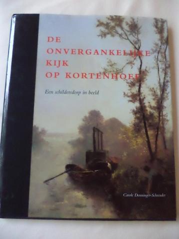 De onvergankelijke kijk op Kortenhoef, Carole Denninger beschikbaar voor biedingen