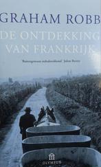 Graham Robb - De ontdekking van Frankrijk, Ophalen of Verzenden, Zo goed als nieuw, Graham Robb