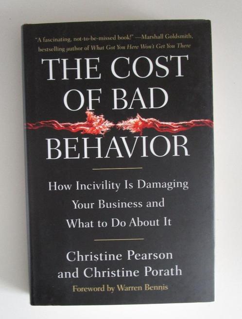 The Cost of Bad Behavior - Christine Pearson, Boeken, Studieboeken en Cursussen, Zo goed als nieuw, Niet van toepassing, Beta