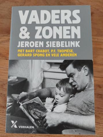 Jan Siebelink. Vaders & Zonen. 5 euro beschikbaar voor biedingen