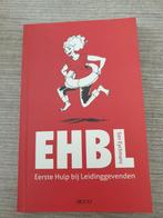 EHBL - Eerste Hulp bij Leidinggevenden, Ophalen of Verzenden, Gelezen, San Eyckmans