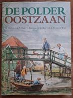 De Polder Oostzaan - J.J. Schilstra, Ophalen, Zo goed als nieuw, J.J. Schilstra