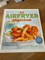 Airfryer Ideeënboek, Boeken, Hoofdgerechten, Ophalen of Verzenden, Zo goed als nieuw, Gezond koken