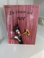 De clown zei Nee, Ophalen of Verzenden, Zo goed als nieuw, Fictie algemeen