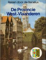 Reizen door de Benelux - De Provincie West-Vlaanderen, Boeken, Reisverhalen, Gelezen, Benelux, Verzenden