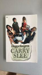 Carry Slee - Ooggetuige(n), Ophalen of Verzenden, Carry Slee, Zo goed als nieuw