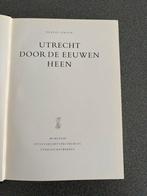UTRECHT DOOR DE EEUWEN HEEN, Ophalen of Verzenden, Gelezen