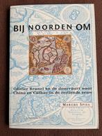 Marijke Spies - Bij Noorden om, Boeken, Ophalen of Verzenden, 15e en 16e eeuw, Zo goed als nieuw