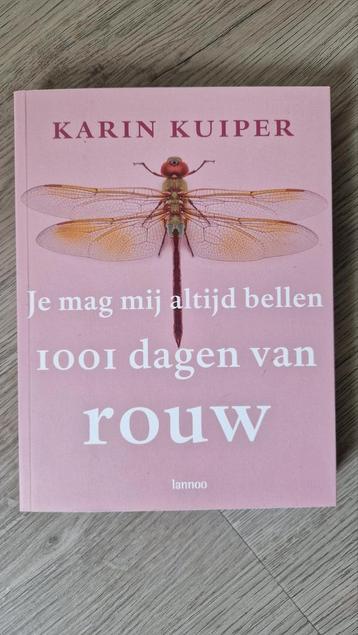 Je mag mij altijd bellen - Karin Kuiper beschikbaar voor biedingen