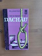 Hel en hemel van Dachau, Boeken, Ophalen of Verzenden, Ds.J.Overduin, Overige onderwerpen, Tweede Wereldoorlog
