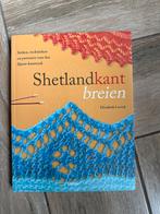 Brei boek Shetlandkant breien - Elizabeth Lovick, Ophalen of Verzenden, Nieuw, Breien, Patroon of Boek