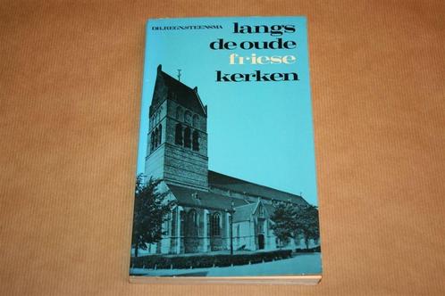 Langs de oude Friese kerken., Boeken, Geschiedenis | Stad en Regio, Gelezen, 20e eeuw of later, Ophalen of Verzenden