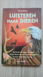 Ted Andrews - Luisteren naar dieren, Boeken, Ophalen of Verzenden, Gelezen, Achtergrond en Informatie