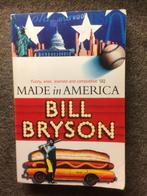Made in America; door Bill Bryson #USA #Noord #Amerika, Boeken, Reisverhalen, Gelezen, Bill Bryson, Ophalen of Verzenden, Noord-Amerika
