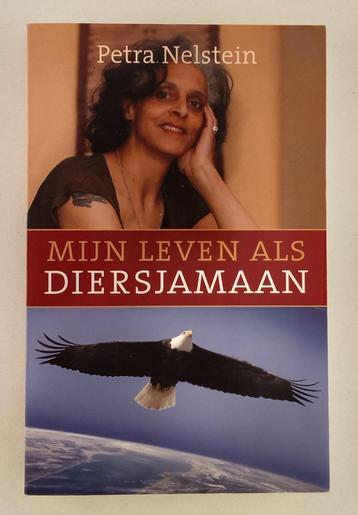 Nelstein, Petra - Mijn leven als diersjamaan beschikbaar voor biedingen