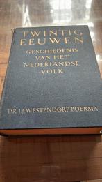 Tintig eeuwen geschiedenis van het nederlandse volk, Antiek en Kunst, Ophalen of Verzenden, Dr jj westendorp boerma