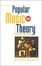 Popular Music In Theory : An Introduction, Boeken, Nieuw, Ophalen of Verzenden, Genre of Stijl, Keith Negus