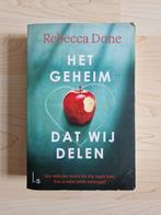 Het geheim dat wij delen - Rebecca Done, Gelezen, Ophalen of Verzenden, Nederland, Rebecca Done