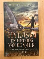 Hylas en het Oog van de Valk - Michelle Paver, Verzenden, Gelezen