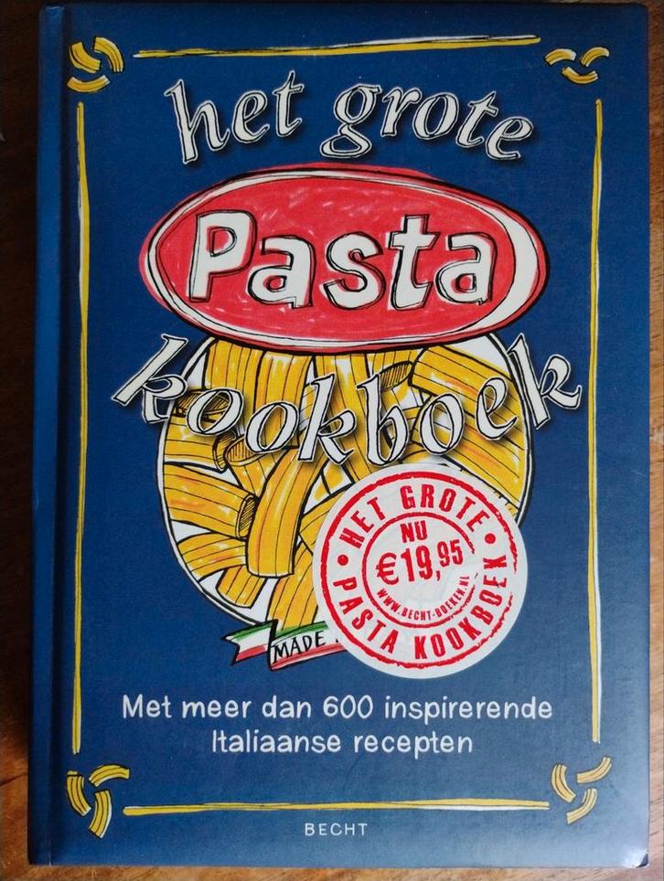 Het Grote Pasta Kookboek - Italiaanse Recepten, Boeken, Kookboeken, Zo goed als nieuw, Hoofdgerechten, Italië, Vegetarisch, Ophalen of Verzenden