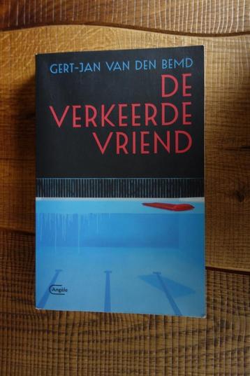 Gert-Jan van den Bemd: de verkeerde vriend beschikbaar voor biedingen