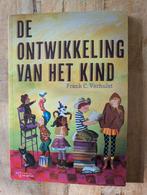 Frank C. Verhulst - De ontwikkeling van het kind, Boeken, Frank C. Verhulst, Ophalen of Verzenden, Ontwikkelingspsychologie, Zo goed als nieuw