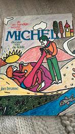 Jan Brusse De on-handige wereld van Michel gesigneerd, Ophalen of Verzenden, Zo goed als nieuw