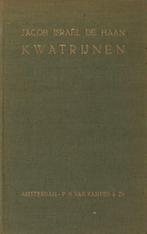 Kwatrijnen Jacob Israel de Haan 1924. 1e druk HC schaars, Boeken, Verzenden, Zo goed als nieuw