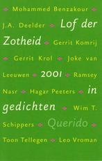Lof der Zotheid. Gedichten 2001., Ophalen of Verzenden, Nieuw