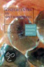 Kindercentra in ontwikkeling Netty Jongepier 905050843X, Ophalen of Verzenden, Zo goed als nieuw, Sociale psychologie, Netty Jongepier