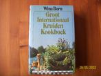 Groot Internationaal Kruidenboek - Wina Born, Boeken, Gelezen, Kruiden en Alternatief, Verzenden