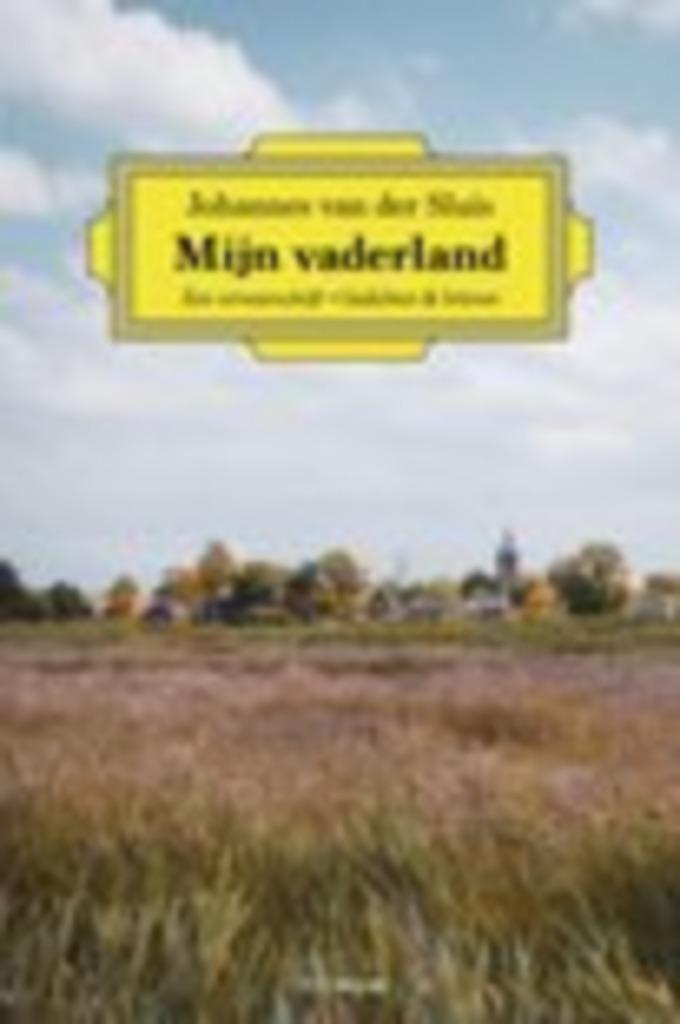 Johannes van der Sluis, Mijn vaderland, Boeken, Gedichten en Poëzie, Nieuw, Ophalen of Verzenden