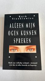 Ruth Sienkiewics - alleen mijn ogen kunnen spreken, Ophalen of Verzenden, Gelezen