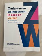 Petra Verhagen - Ondernemen en innoveren in zorg en welzijn, Maatschappij en Samenleving, Ophalen of Verzenden, Zo goed als nieuw
