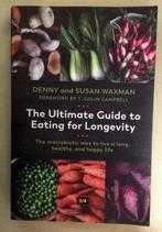 The Ultimate Guide to Eating for Longevity Macrobiotic Way, Boeken, Gezondheid, Dieet en Voeding, Denny & Susan Waxman, Dieet en Voeding