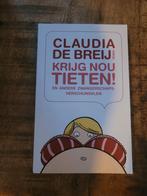 Claudia de Breij - Krijg nou tieten! - GRATIS, Ophalen, Zwangerschap en Bevalling, Zo goed als nieuw, Claudia de Breij
