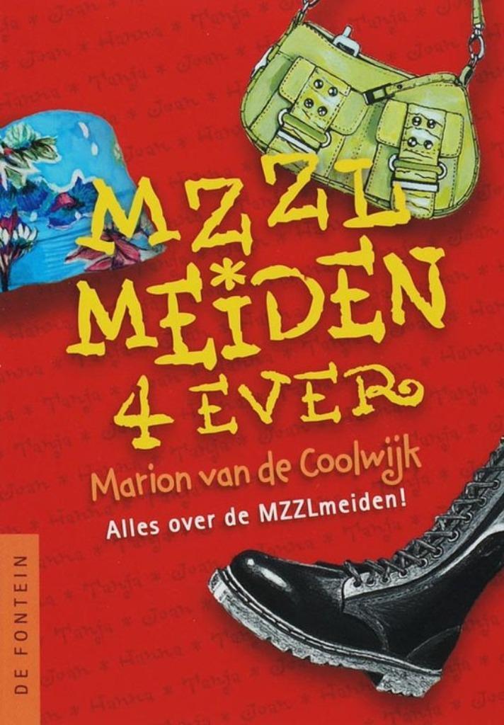 MZZLmeiden 4ever - Marion van de Coolwijk, Boeken, Kinderboeken | Jeugd | 13 jaar en ouder, Gelezen, Fictie, Ophalen of Verzenden