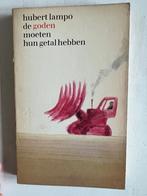 Hubert Lampo: De goden moeten hun getal hebben, Boeken, Ophalen of Verzenden, Gelezen, Hubert Lampo