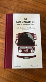 Carol Dunlop - De autonauten van de kosmosnelweg, Ophalen of Verzenden, Zo goed als nieuw, Nederland, Carol Dunlop; Julio Cortázar