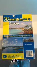 P.L. Gillissen - Wonen en kopen op Curacao, Boeken, Ophalen of Verzenden, Zo goed als nieuw, P.L. Gillissen