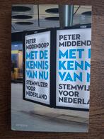 Peter Middendorp - Met de kennis van nu, Boeken, Ophalen of Verzenden, Zo goed als nieuw, Peter Middendorp