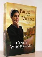 Cindy Woodsmall - Brug van vrede (christelijke Amish roman), Boeken, Romans, Ophalen of Verzenden, Zo goed als nieuw, Nederland