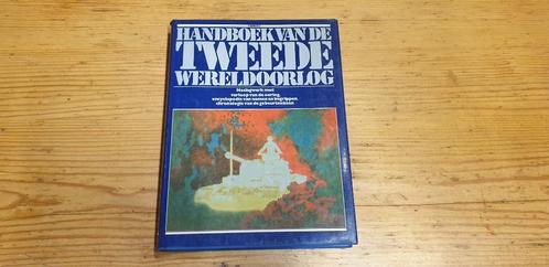 Handboek van de tweede wereldoorlog Naslagwerk met verloop v, Verzamelen, Militaria | Tweede Wereldoorlog, Landmacht, Boek of Tijdschrift