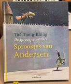 Thé Tjong-Khing - Sprookjes van Andersen, Ophalen of Verzenden, Zo goed als nieuw, Sprookjes, Thé Tjong-Khing