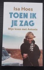 Isa Hoes - Toen ik je zag, Ophalen of Verzenden, Zo goed als nieuw, Nederland, Isa Hoes