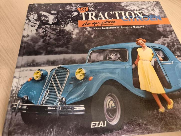 Hardcover boek Citroën Traction Avant óók 22 cv ingebouwde k, Boeken, Auto's | Boeken, Zo goed als nieuw, Citroën, Ophalen of Verzenden
